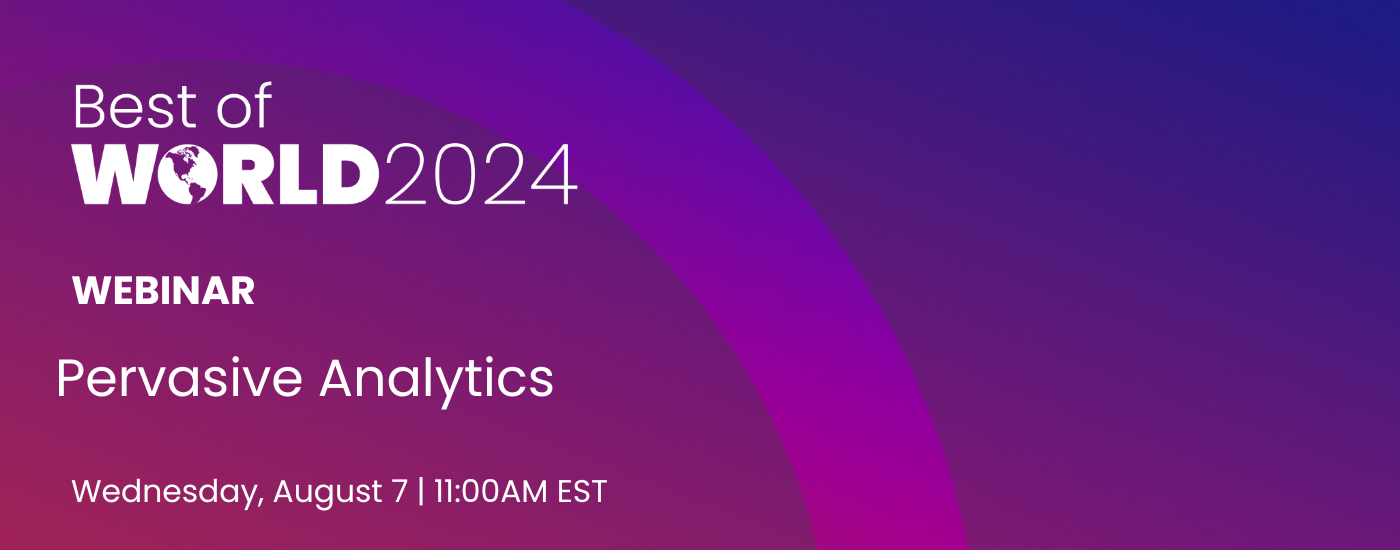 Best of World 2024 Pervasive Analytics